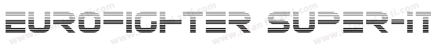 Eurofighter Super-It字体转换